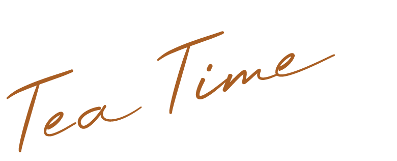Tea time